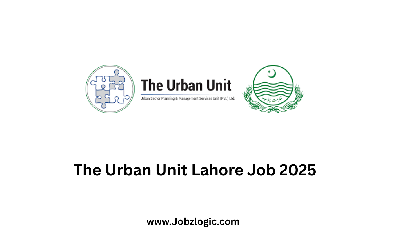 Latest The Urban Unit Lahore Jobs 2025 Apply Online